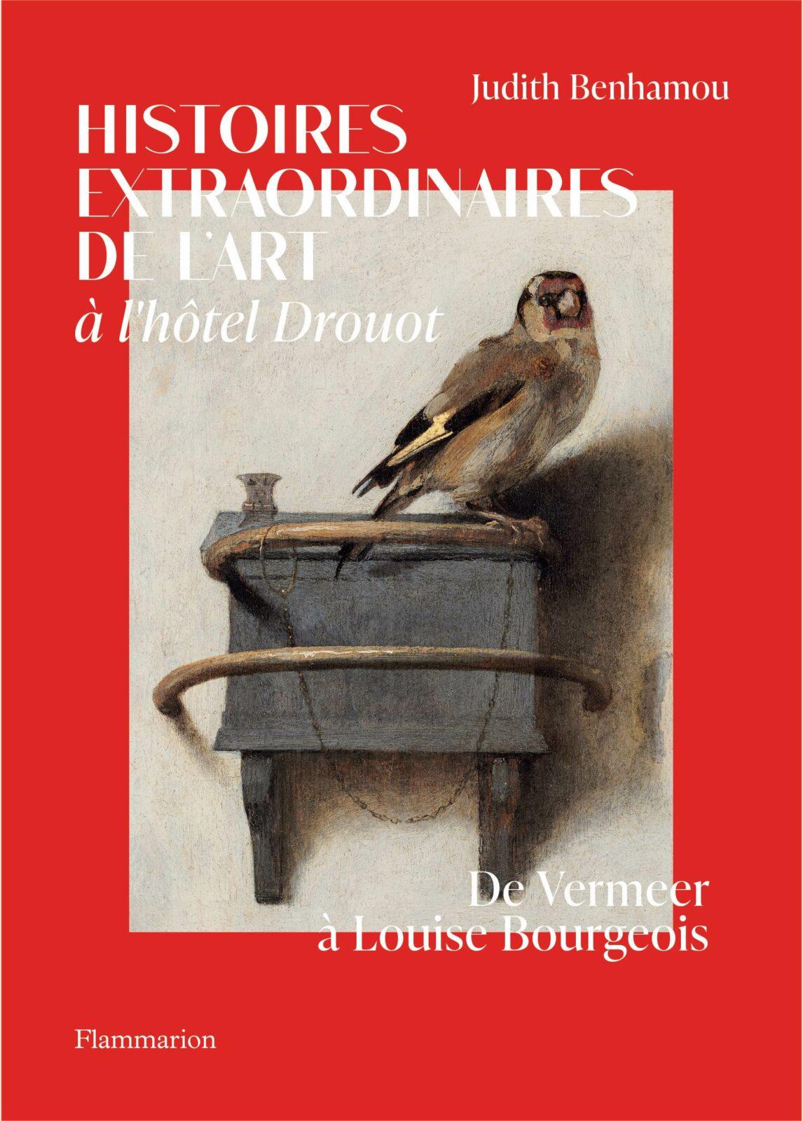 Livre Histoires Extraordinaires de l'art à l'hôtel Drouot aux editions Flammarion